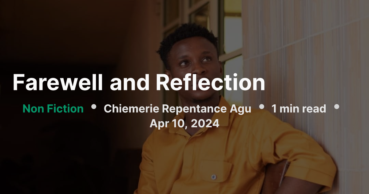 Farewell and Reflection | NgwoRocks